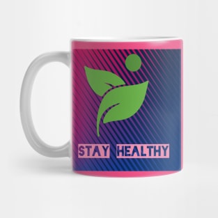 Be healthy Mug